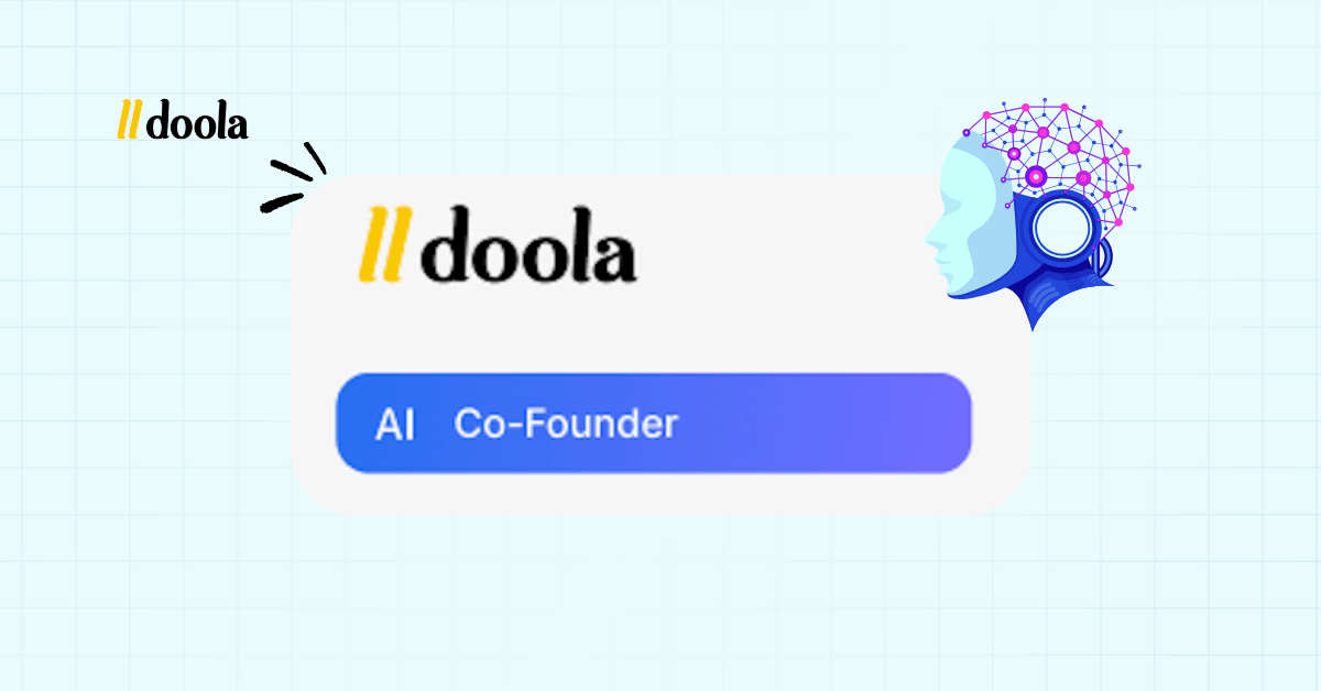 What Is doola AI Co-Founder? The Complete Guide for Entrepreneurs